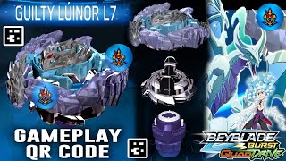 GUILTY LUINOR L7 GAMEPLAY  QR CODE BEYBLADE BURST APP [upl. by Clance]