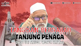 Air Mata Tanjung Penaga  Dato Dr Abdul Muati Ahmad [upl. by Killarney]