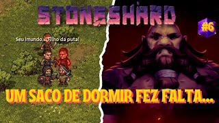 Stoneshard 6  O CONFRONTO FOI FEIO  JORGRIM ESCUDO E MAÇA [upl. by Eras]