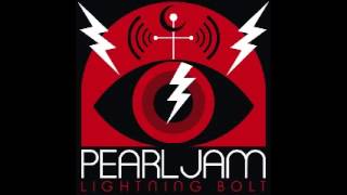 Pearl Jam  Lightning Bolt  3My Fathers Son [upl. by Bubalo]