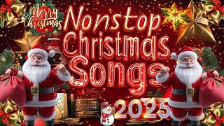 Merry Christmas 2025 🎄 Nonstop Christmas Songs Medley 2025 🔔 Best Christmas Songs Of All Time 2025 [upl. by Aubrey]