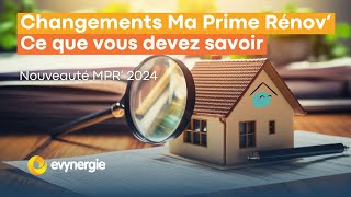 Découvrez les Nouveautés de Ma Prime Rénov 2024  💡🏠 [upl. by Ahsienaj]