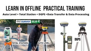 Offline Land Survey Training  Auto Level Total Station DGPS Data Processing By PIFCE [upl. by Orian828]