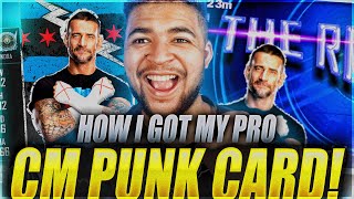 HOW I GOT MY PRO CM PUNK IN WWE SUPERCARD [upl. by Asilaj]