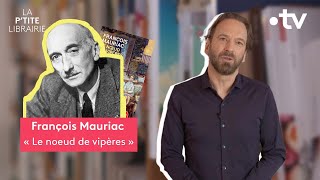 FRANÇOIS MAURIAC  LE NOEUD DE VIPÈRES  LA PTITE LIBRAIRIE [upl. by Nomit]