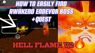 How to EASILY find AWAKENED ENDEAVOR BOSS And the quest location Boku No Roblox 🔥 [upl. by Acira]