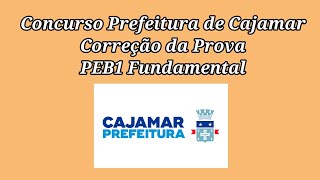 Concurso Prefeitura de Cajamar Correção da prova PEB1 ENSINO FUNDAMENTAL [upl. by Aynad]