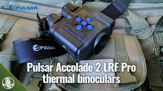 Pulsar Accolade 2 LRF XP50 Pro thermal binoculars  review [upl. by Rosabel544]