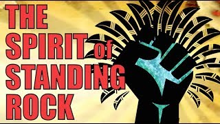 Spirit of Standing Rock [upl. by Zaneski]