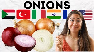 How the World Eats Onions  Sudan Turkey Italy France USA India [upl. by Fredi813]