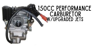 150cc Performance Carburetor with Upgraded Jets [upl. by Atilem545]