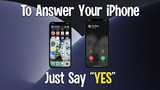 To Answer Your iPhone Just Say YES How to use Siri Announce Calls in iOS 145 [upl. by Anaert]