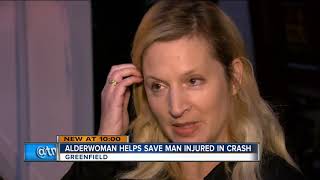 Greenfield alderwoman helps stranger in serious car crash [upl. by Nagiem449]