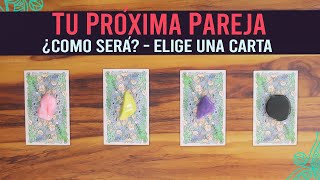 Tarot ¿QUIÉN SERÁ TU PRÓXIMA PAREJA  Elige una carta 🔮✨ [upl. by Fachan]