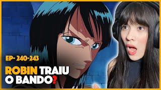 Porque a Robin trairia o bando em One Piece  React Ep 240243 [upl. by Ammamaria187]