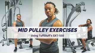 Mid Pulley Exercises SXT550 Hybrid Home Gym [upl. by Selle]