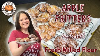 Apple Fritters Made With Fresh Milled Flour [upl. by Milt718]