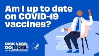 Ask a doctor Am I up to date on COVID19 vaccines  112224  Risk Less Do More [upl. by Amada]