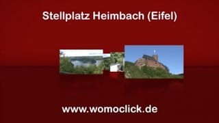 Wohnmobil  Stellplatz Heimbach Eifel  womoclickde [upl. by Llehcear590]