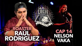 LA LOGIA Pururú Parará PERÚ 14 NELSON VAKA Roaster Raúl Rodriguez [upl. by Arlana]