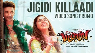 Jigidi Killaadi Video Song  Promo  Pattas  Dhanush  Anirudh  VivekMervin  Sathya Jyothi Films [upl. by Dasa638]