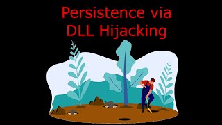 All About DLL Hijacking  My Favorite Persistence Method [upl. by Donelson]