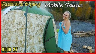 Russians trying Mobiba Portable Sauna Tent BANYA in the Outdoor in Canada  Vlog27 [upl. by Craggy424]