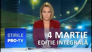 Știrile PRO TV  4 martie 2019  EDIȚIE INTEGRALĂ [upl. by Akahc]