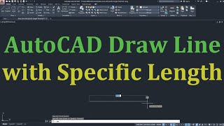 AutoCAD Draw Line with Specific Length [upl. by Livesay]