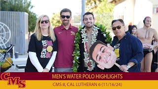 CMS Mens Water Polo Highlights vs Cal Lutheran [upl. by Acceb]