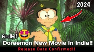 Doraemon New Movie 2024 Coming In India😲 Release Date Confirmed  Doraemon New Movie in Hindi [upl. by Eidorb]