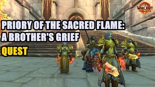 Priory of the Sacred Flame A Brothers Grief Quest WoW [upl. by Nosille]