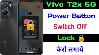 Vivo T2x Power Off Lock Setting ll Power Batton Switch Off Lock Kaise Lagaye Vivo T2x 5G [upl. by Annayk]