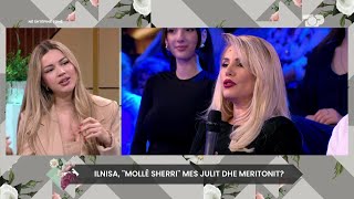 Ilnisa “mollë sherri” Meriton Juli A i ka prishur punë të dashurit në lojë  Në Shtëpinë Tonë [upl. by Hiltner]