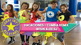 Vacaciones  Wisin Alee DJ  Zumba®  Lora Gregorio [upl. by Cuthbert]