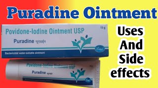 Puradine Ointment  Puradine Ointment Uses  Povidone Iodine Cream Uses In Hindi [upl. by Namreg]