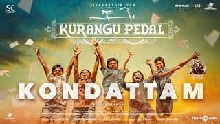 Kondattam  Video Song  Kurangu Pedal  Sivakarthikeyan  Ghibran Vaibodha  Kamalakannan [upl. by Shauna699]