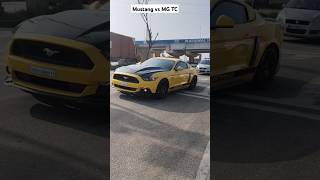 Mustang vs MG TCautomobileyoutubeshorts😱😱👍 [upl. by Elleb278]