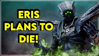 Eris Morns SECRET plan Destiny 2 Lore  Myelin Games [upl. by Aleyam]