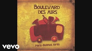 Boulevard des Airs  ParisCorbeil Audio [upl. by Nerok21]