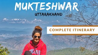 Mukteshwar Uttarakhand Tourism  Places To See Near Nainital  Travel Vlog  DesiGirl Traveller [upl. by Ykcub609]