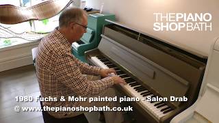 1980 Fuchs amp Mohr painted piano in Salon Drab  The Piano Shop Bath [upl. by Hobart]