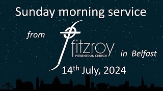 Morning service for 14th July from Fitzroy Presbyterian Church Belfast [upl. by Lauralee]