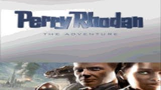 Lets Play  Perry Rhodan The Adventure Deutsch Teil 1 [upl. by Yllus]