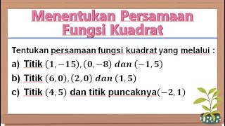 Cara Mudah Menentukan Persamaan Fungsi Kuadrat [upl. by Atalee]