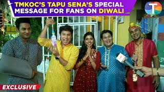 Taarak Mehta Ka Ooltah Chashmah’s Tapu Sena CELEBRATE Diwali together  Exclusive [upl. by Hanforrd114]