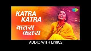 Katra Katra with lyrics Old Hindi Songs  Asha Bhosle  Naseeruddin Shah  Rekha  Anuradha Patel [upl. by Niall]