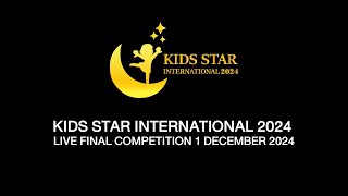 KIDS STAR INTERNATIONAL 2024 [upl. by Nilrev]