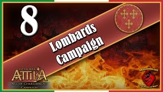 08 Kingdom of the Lombards  Age of Charlemagne – New Year Same Warring [upl. by Holton904]