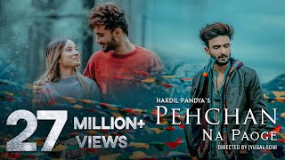 Pehchan Na Paoge  Hardil Pandya  Anicka  Youngveer  Anmol D  Official Music Video 2021 [upl. by Ardnuhsor]